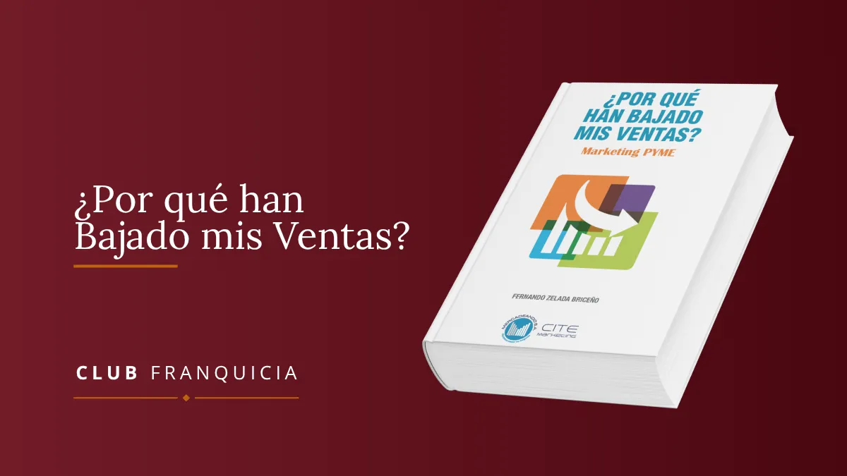 ¿Por qué han Bajado mis Ventas?